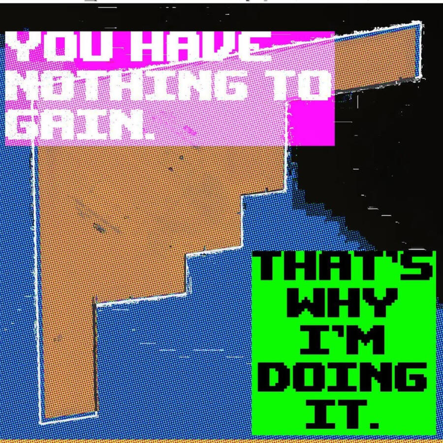 You Have Nothing To Gain